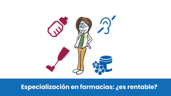 especialización en farmacias