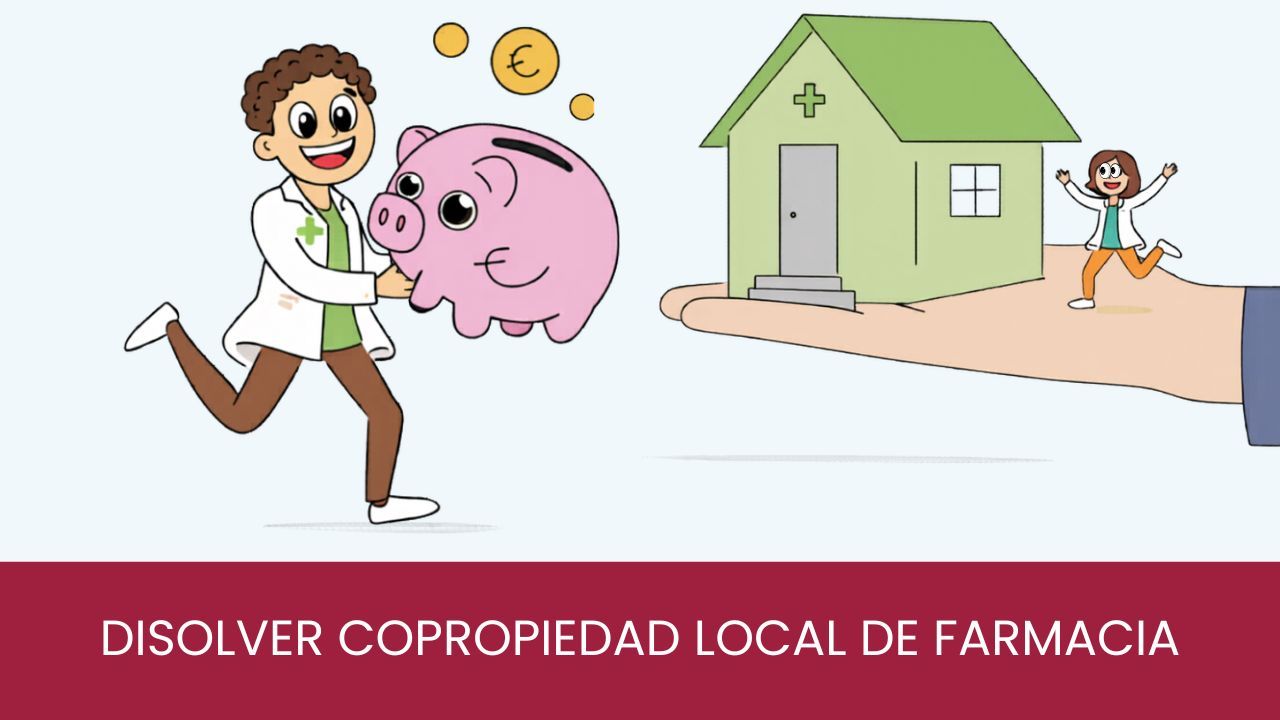 Disolver la copropiedad del local de farmacia
