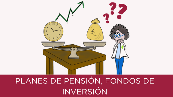 planes de pensiones y fondos de inversión