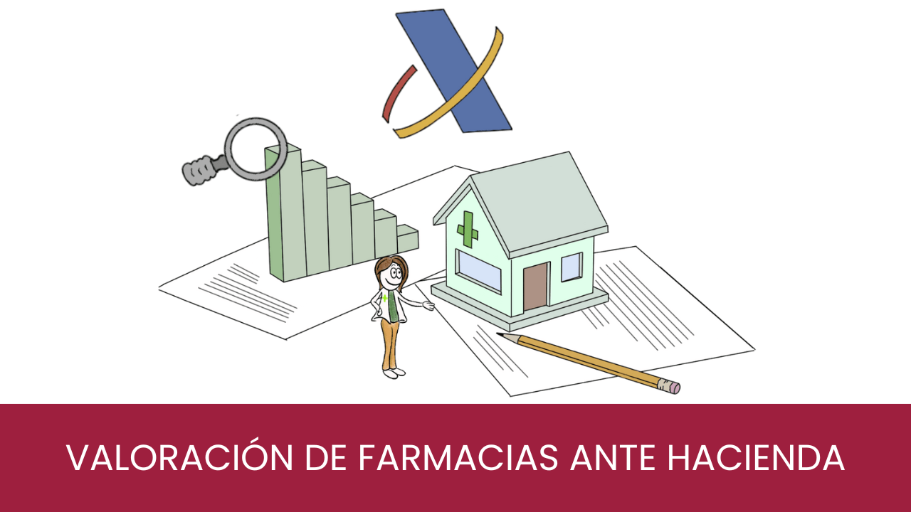 Valoración de farmacias ante hacienda